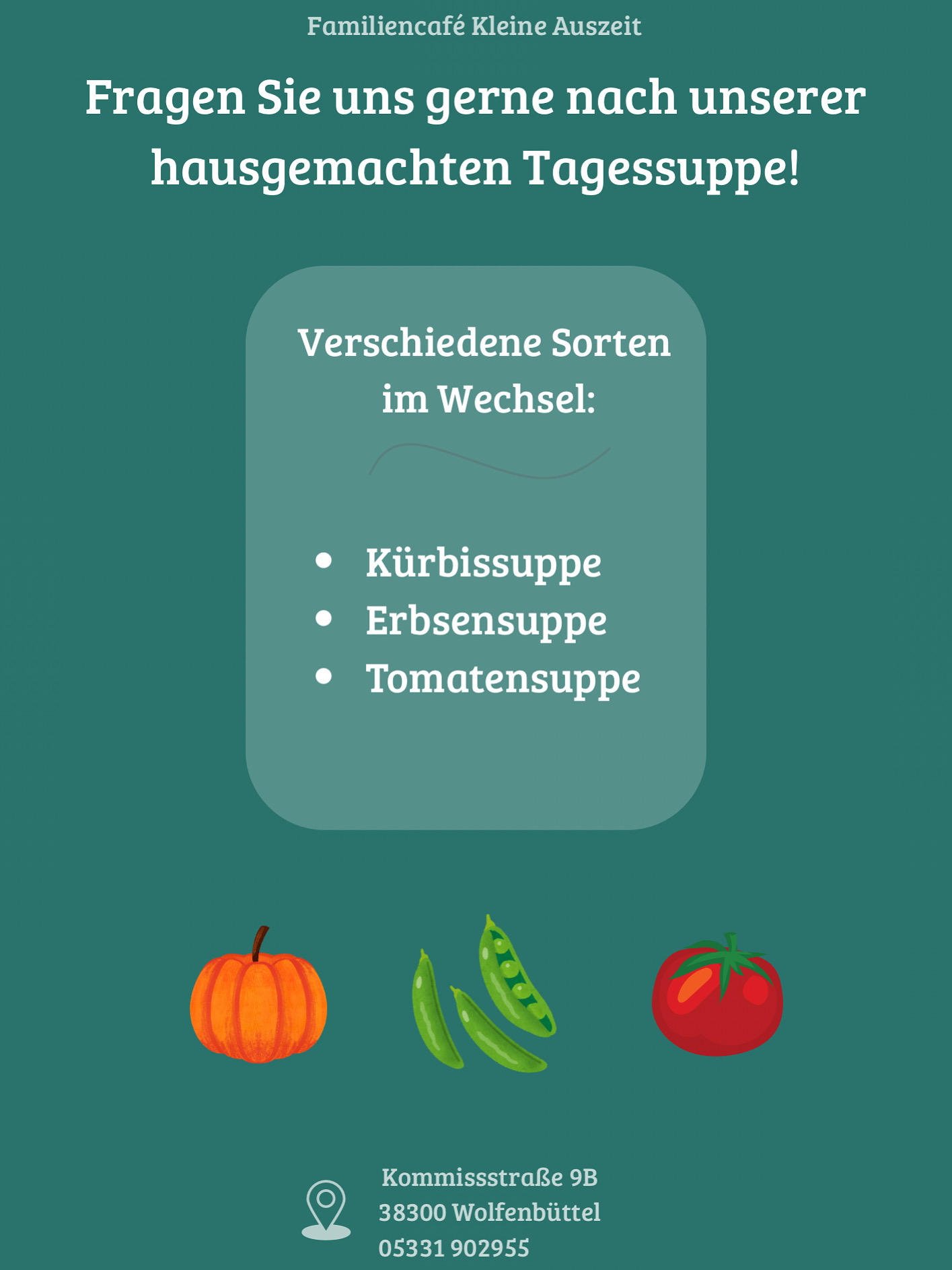 Unsere neuen Tagessuppen im Wechsel - Familiencafé Kleine Auszeit